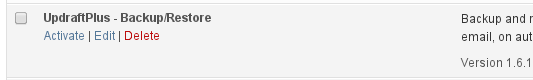Under the title of UpdraftPlus, select 'Delete' button