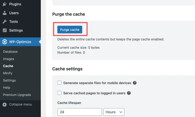 Clear WordPress cache by selecting the 'Purge Cache' button in the 'Purge Cache' section
