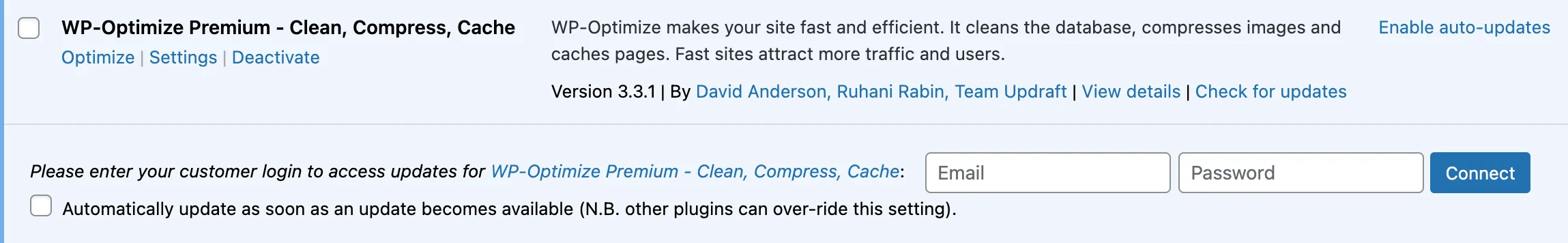 Enter the login credentials for WP-Optimize, then select 'Connect' button