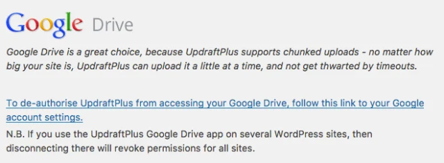 Follow the link under the Google Drive section to de-authorize UpdraftPlus