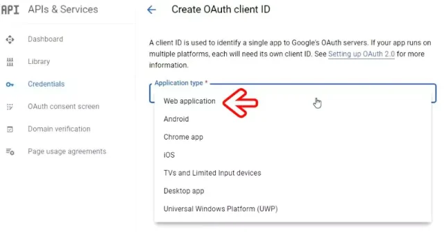 In the 'Create OAuth client ID' page, select 'Web application' in the application type dropdown
