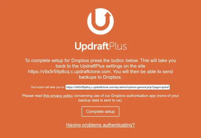 Select 'Complete setup' to setup Dropbox and get redirected back to UpdraftPlus settings