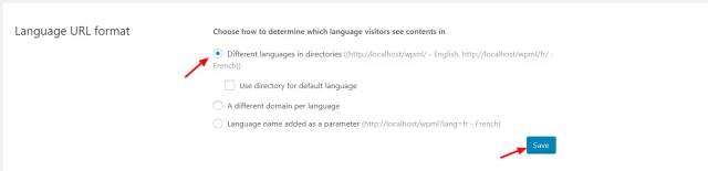 In the 'Language URL format' section select the radio button for 'Different languages in directories'