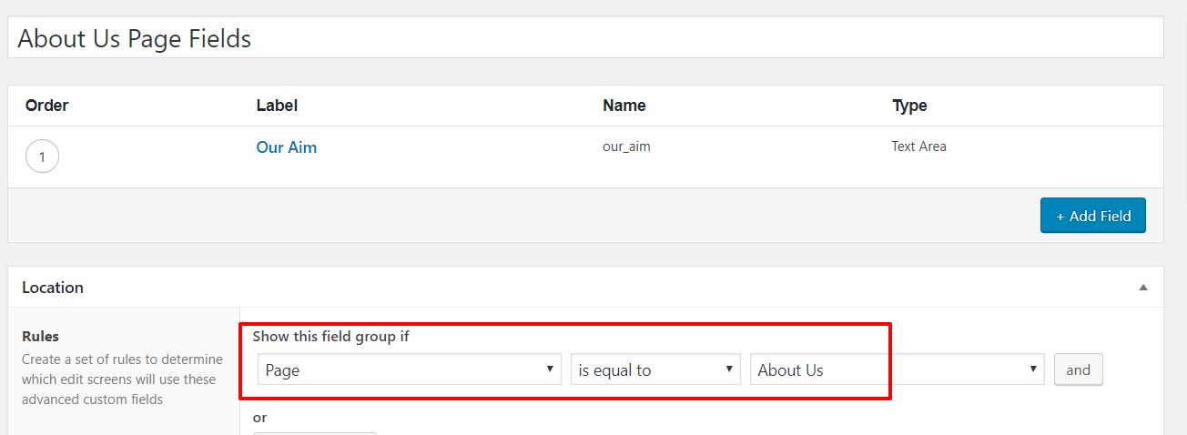 In the 'About Us Page Fields' page go to 'Show this field group if' section and add custom meta box for 'About us' page