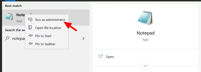 In Notepad select 'Run as administrator'