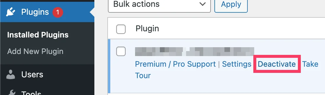 Select 'Deactivate' button under the plugin name