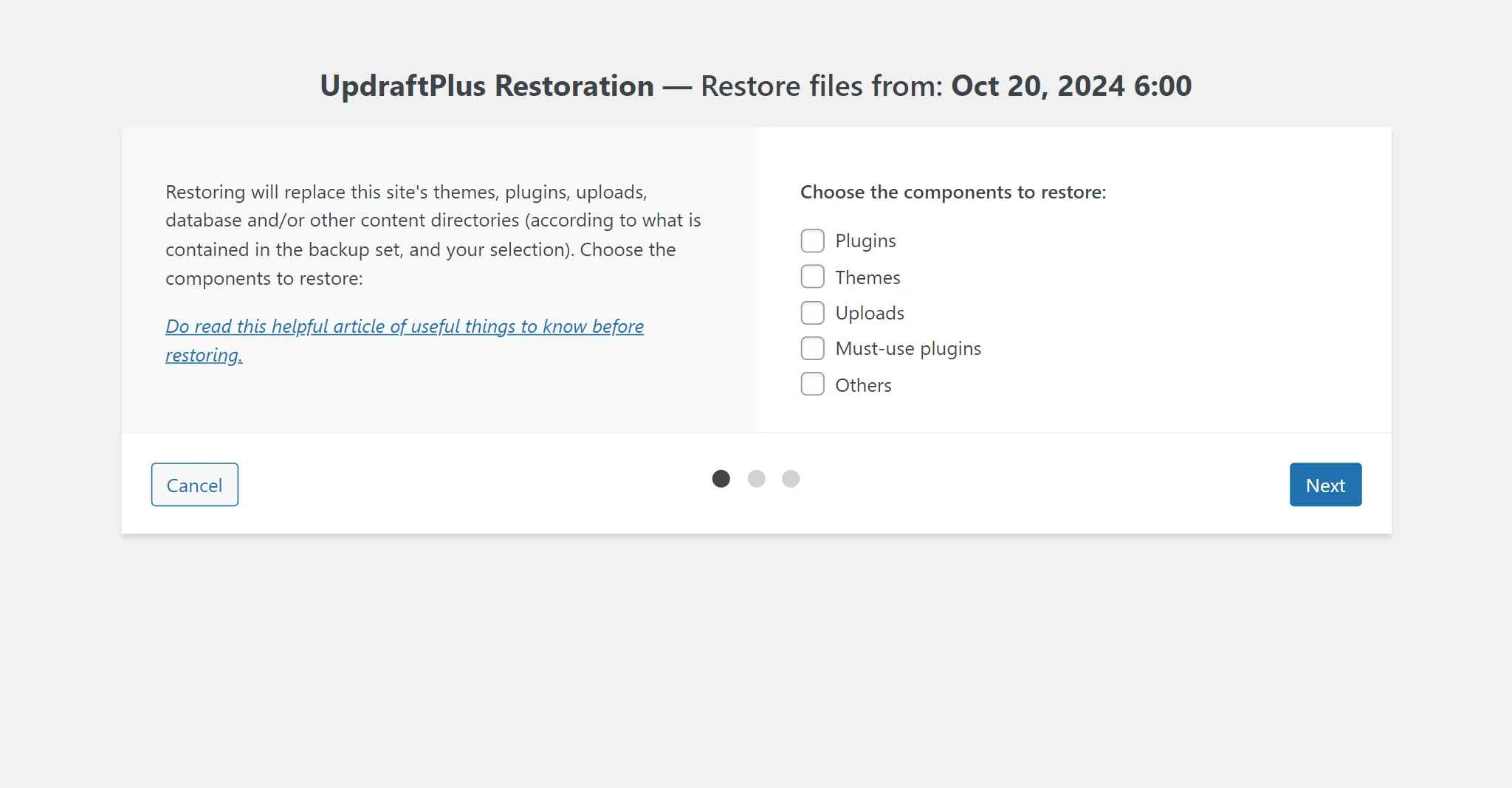 Choose the components to restore by selecting the checkbox, then select 'Restore' button