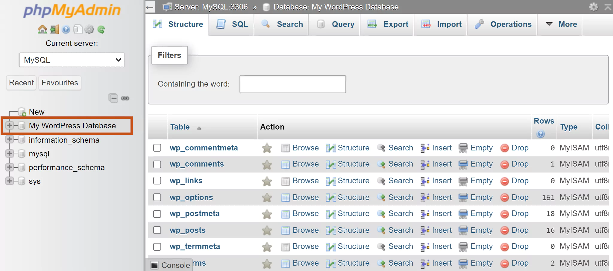 In the left sidebar of the phpMyAdmin, locate your database