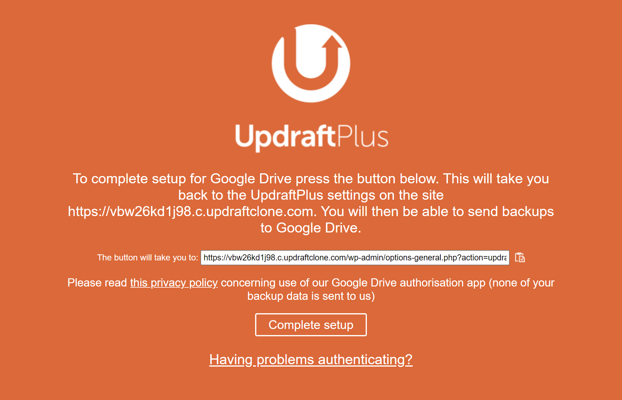 To complete Google cloud setup click the 'Complete setup' button which will redirect you back to UpdraftPlus settings page